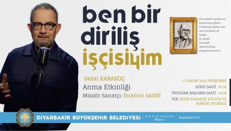 “Diriliş” şairi Sezai Karakoç anılacak