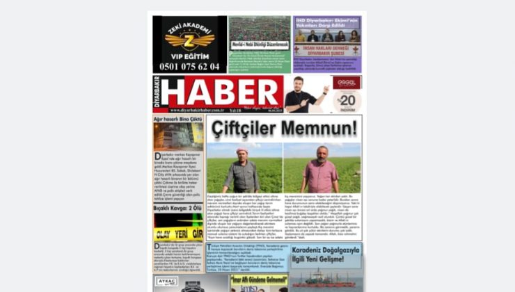 📌 6 Nisan Perşembe  Diyarbakır Haber Gazetesi “Çiftçiler Memnun!” Manşetiyle okurlarıyla buluşuyor