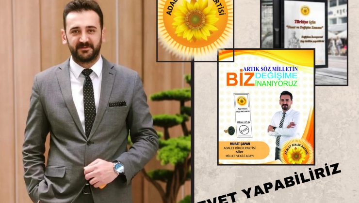 Siirt Milletvekili Adayı Murat Çapan Oyunuza Talibim Dedi