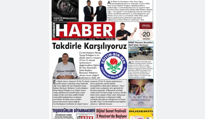 📌23 Mayıs Salı Diyarbakır Haber Gazetesi “Takdirle Karşılıyoruz” Manşetiyle okurlarıyla buluşuyor