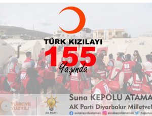 Suna Kepolu Ataman Kızılay’ın 155. Yılını Kutladı