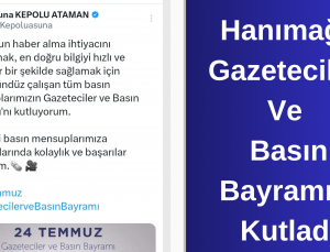 Hanımağa Gazeteciler Ve Basın Bayramını Kutladı 
