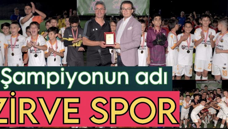 Şampiyonun adı Zirve Spor