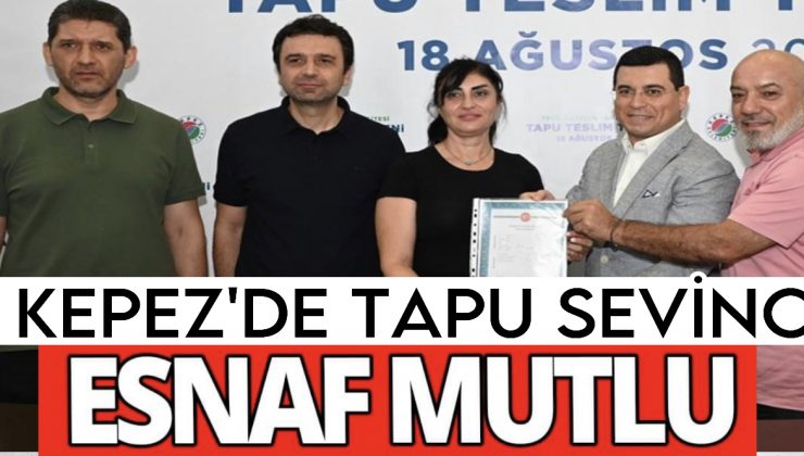 Kepez’de Tapu Sevinci! Yeşil Antalya Sanayi Sitesi 313 Esnaf İş Yerine Kavuştu