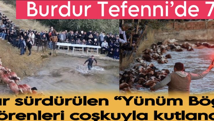 Burdur Tefenni’de 750 Yıldır Sürdürülen “Yünüm Böğet” Törenleri Kutlandı