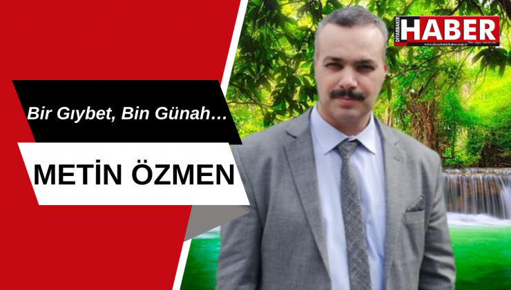 Bir Gıybet, Bin Günah…