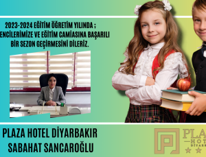 HOTEL PLAZA YENİ EĞİTİM ÖĞRETİM YILI İÇİN KUTLAMA MESAJI PAYLAŞTI