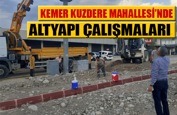 Kuzdere Mahallesi’nde Altyapı Çalışmaları