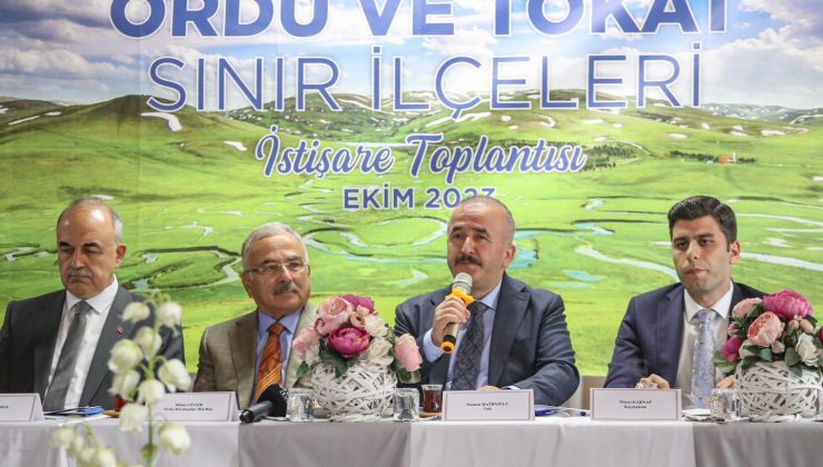 Tokat-Ordu her alanda ortak işbirliği yapacak