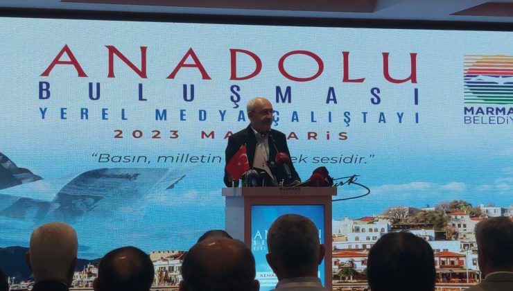 Kılıçdaroğlu Marmaris’te Yerel Medya Çalıştayı”nda konuştu