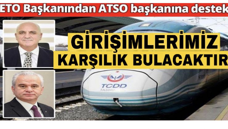 Eskişehir Ticaret Odası Başkanı Metin Güler’den ATSO Başkanı Ali Bahar’a hızlı tren desteği