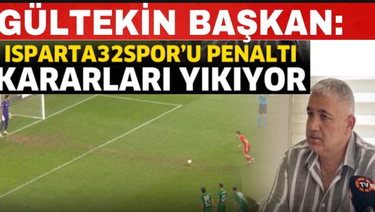 Isparta 32 Spor’u penaltı kararları yıkıyor