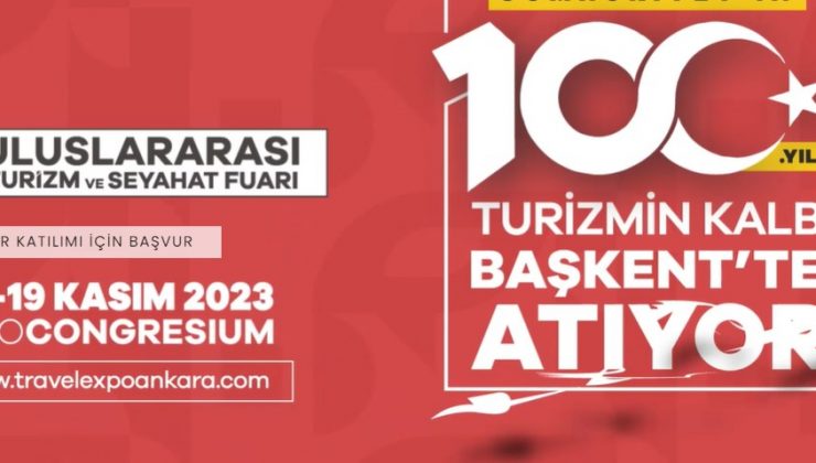 Ankara’da dev organizasyon; TravelExpo Turizm ve Seyahat Fuarı açılıyor