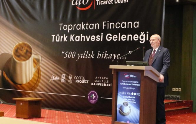 “Topraktan Fincana Türk Kahvesi Geleneği” etkinliği ATO’da yapıldı