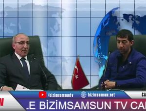 Ahmet Köneçoğlu Bizim Samsun TV’ye Konuştu