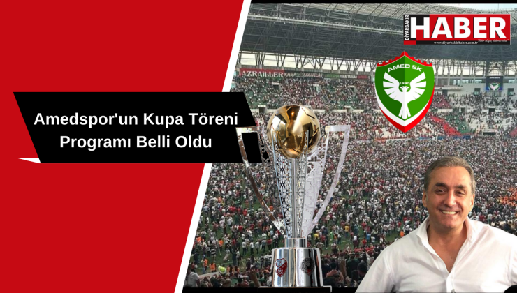 Amedspor’un Kupa Töreni Programı Belli Oldu