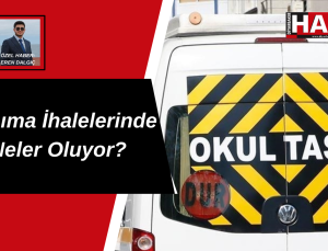 Taşıma İhalelerinde Neler Oluyor?