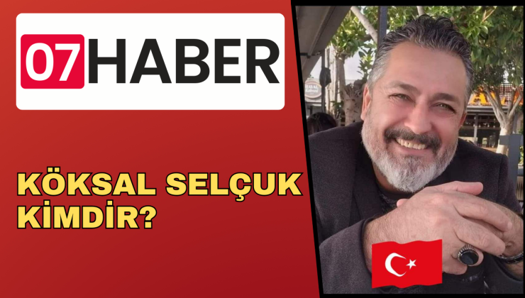 Köksal Selçuk Kimdir ?