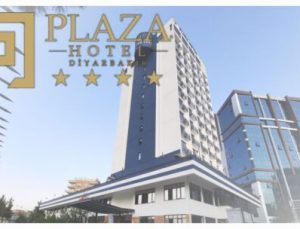 PLAZA HOTEL DİYARBAKIR “Şehrin kalbinde”