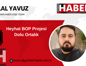 Heyhat BOP Projesi Dolu Ortalık