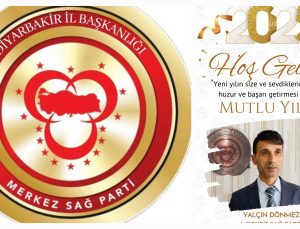Merkez Sağ Parti Diyarbakır İl Başkanı Yalçın Dönmez’den Yeni Yıl Mesajı