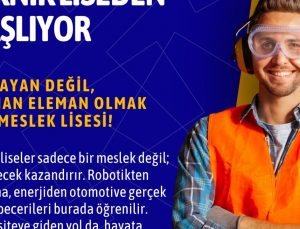 Mesleki eğitim, geleceğimizin teminatıdır