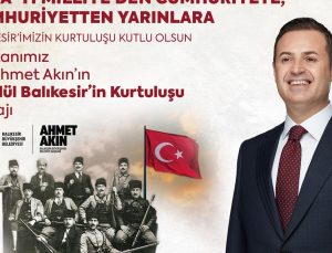 Belediye Başkanı Akın; Balıkesir’in kurtuluşunun 103’üncü yıldönümünü kutladı