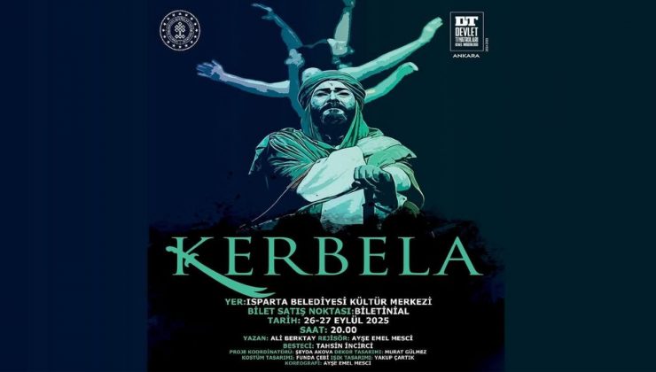 Kerbela Isparta’da seyirciyle buluşacak