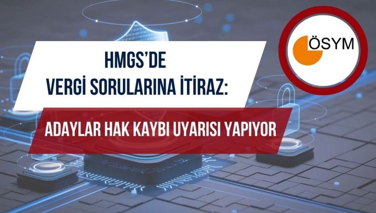 HMGS’de 97. soruda “Cevap Anahtarı Hatası” itirazı
