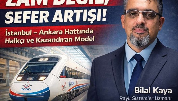 İstanbul–Ankara Hattında Zam Tartışması: Çözüm Fiyat Artışı Değil, Sefer Artışı
