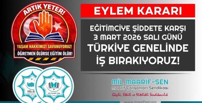 Eğitimde Şiddete Dur Demek İçin İş Bırakıyoruz!