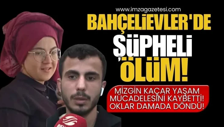 Bahçelievler’de Şüpheli Ölüm!
