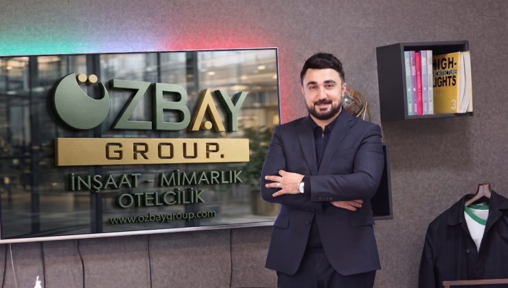 VİZYONLA BÜYÜYEN BİR MARKA; ÖZBAY GROUP Şeyhmus ÖZBAY ile Çok Yönlü Büyümenin Hikâyesi