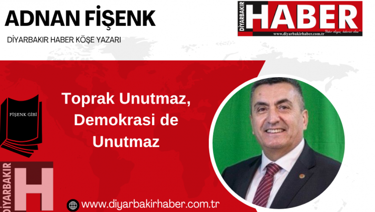 Toprak Unutmaz, Demokrasi de Unutmaz